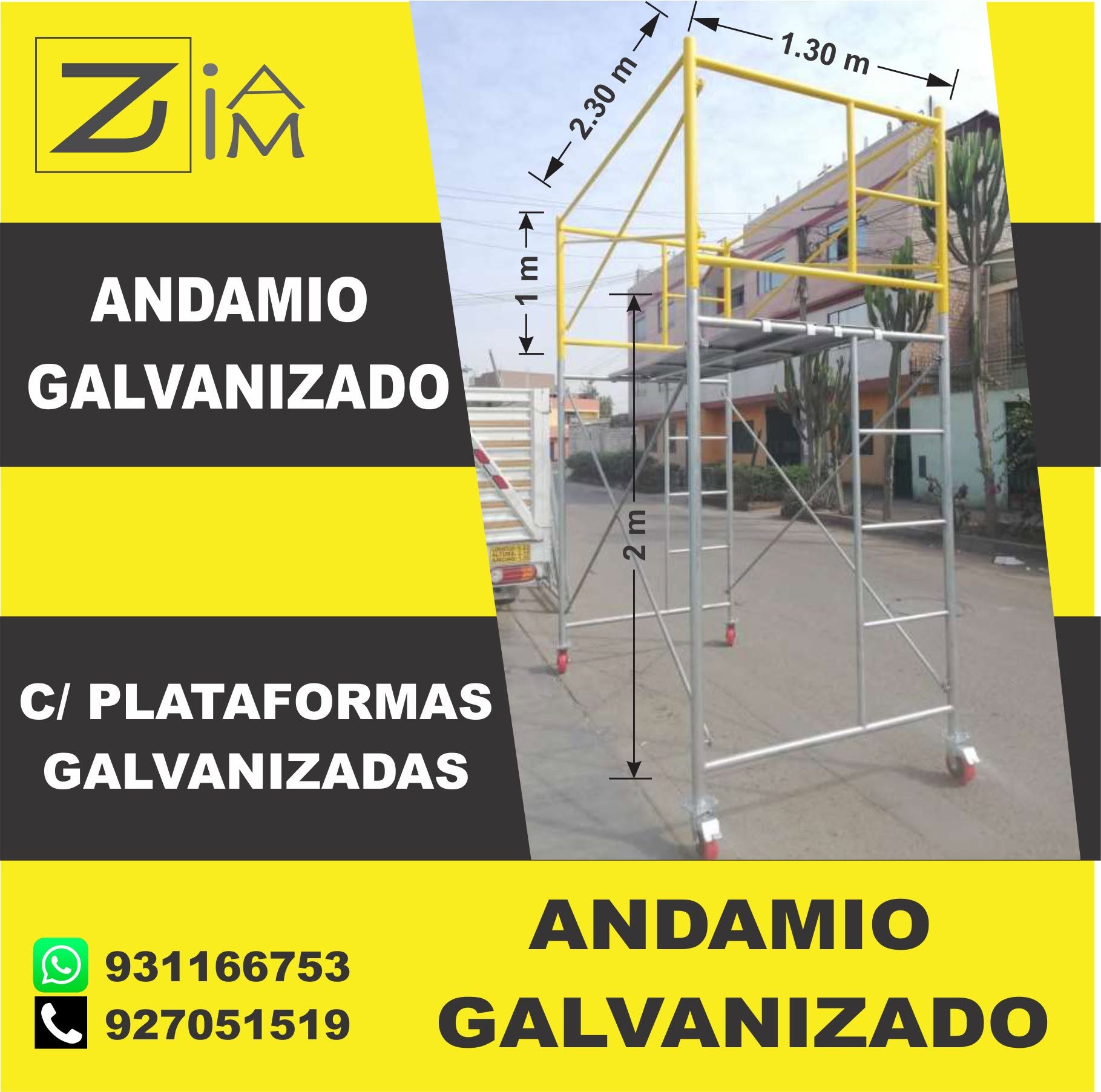 Andamio con plataforma galvanizada en Huánuco